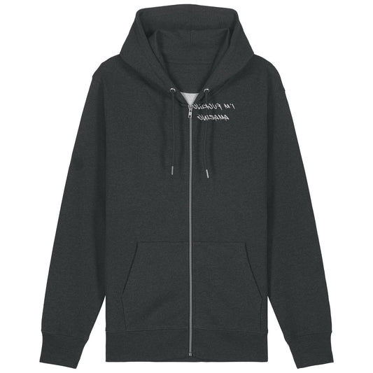 I'M FUCKING AMAZING | Hoodie | Adult | Zip | 350gsm Medium Fit | Dark Heather Grey
