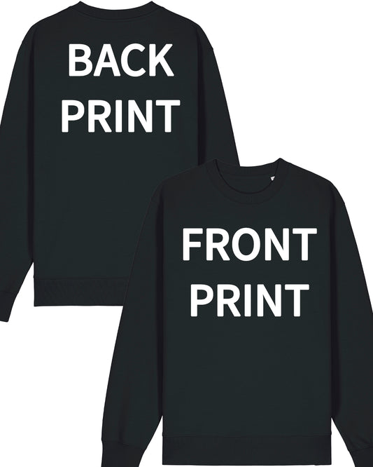Print - Sweatshirt - Front & Back