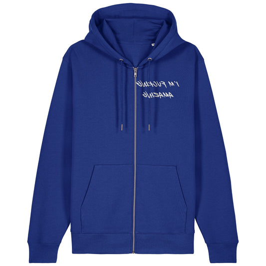 I'M FUCKING AMAZING | Hoodie | Adult | Zip | 350gsm Medium Fit | Worker Blue